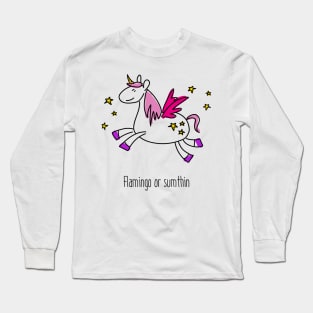 Pink Flamingo Unicorn Horse Or Something Long Sleeve T-Shirt